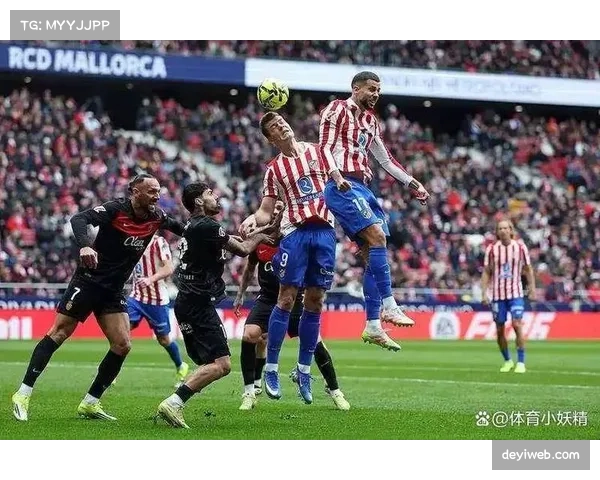 瑟洛特帽子戏法闪耀万达大都会，挪威前锋成马竞晋级关键先生